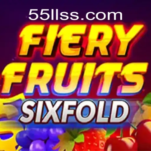 Explore the Exciting World of FieryFruitsSixFold: A Fruitful Fusion of Strategy and Luck