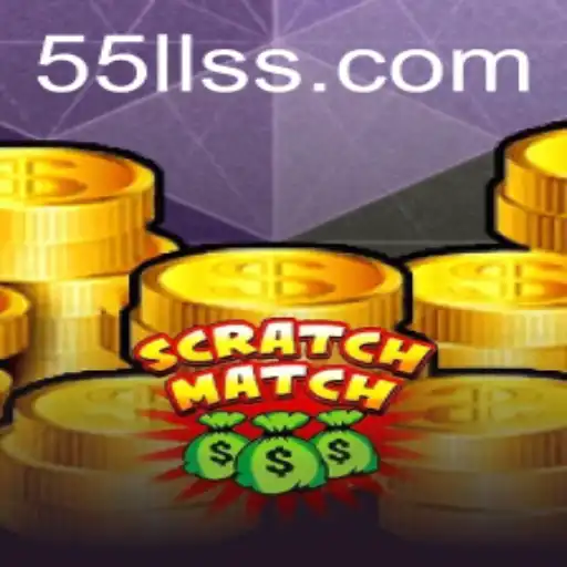 Dive Into the Exciting World of ScratchMatch with 55LL